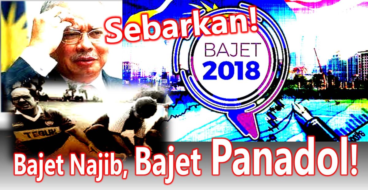 Bajet Najib, Bajet Panadol! Sebarkan!