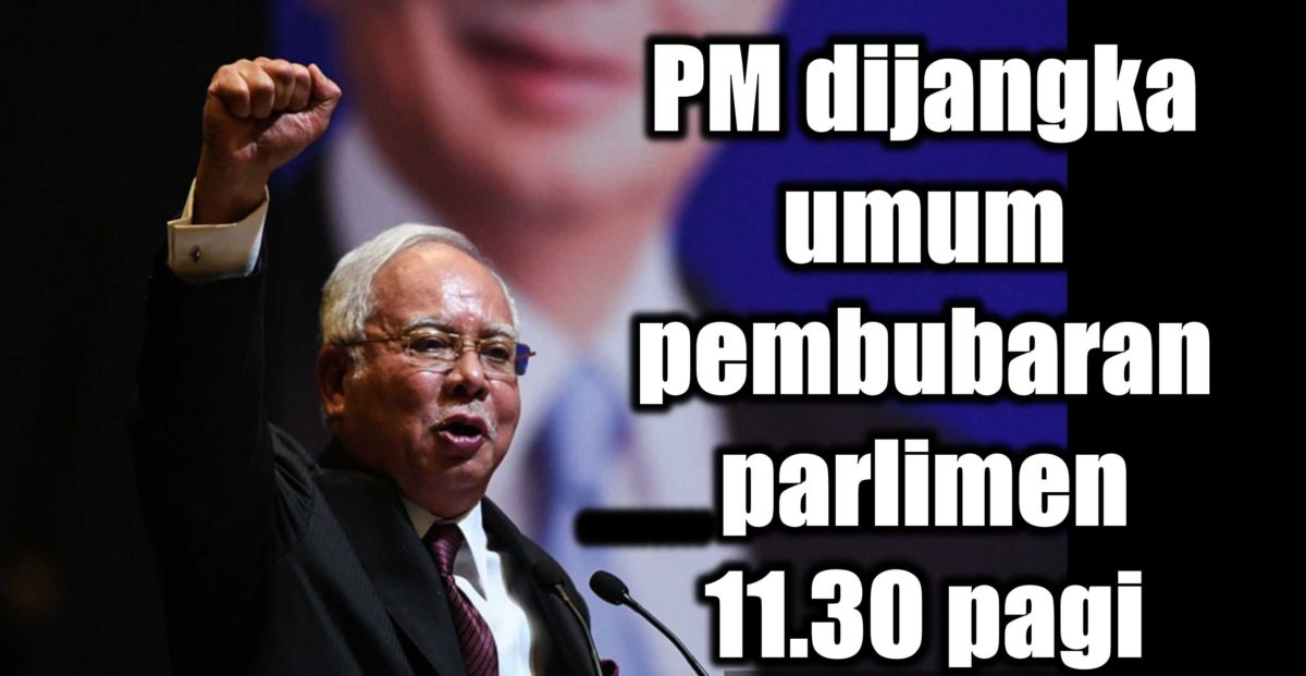 PM dijangka umum pembubaran parlimen 11.30 pagi!!!