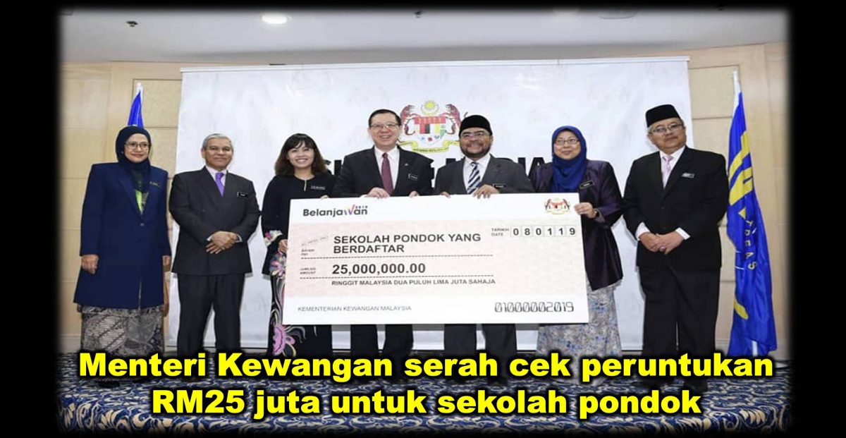 Menteri Kewangan serah cek peruntukan RM25 juta untuk sekolah pondok